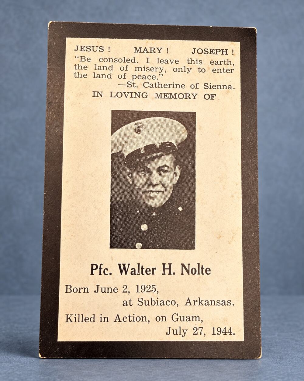 WWII USMC Pfc Walter H Nolte KIA Guam 1944 Catholic Memorial Prayer Card